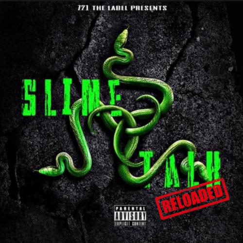 Slime talk reloaded (Explicit)