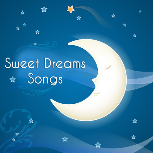 Sweet Dreams Songs