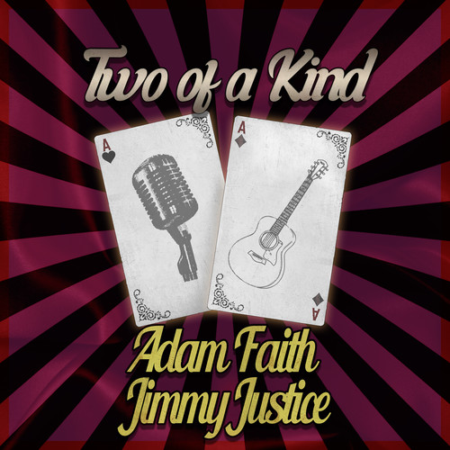 Two of a Kind: Adam Faith & Jimmy Justice