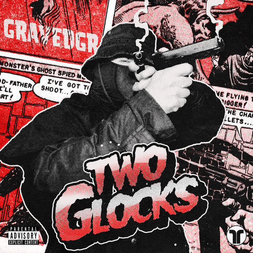 Two Glocks (Explicit)