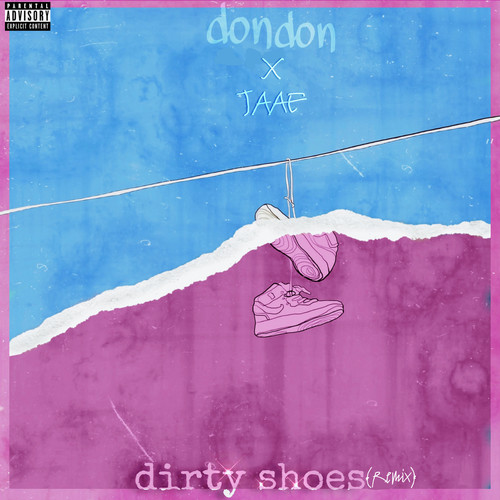 Dirty Shoes (Remix) [Explicit]