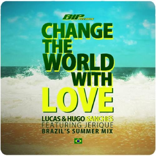 Change the World With Love