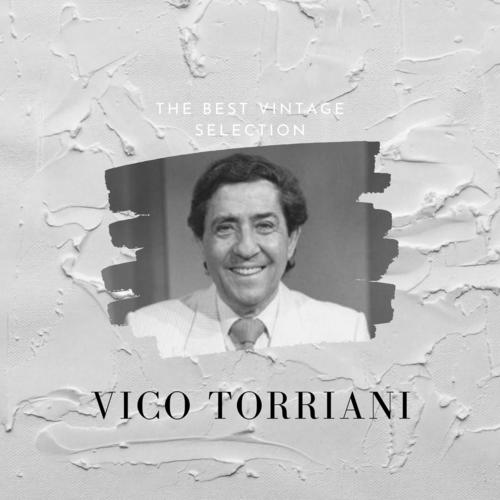 The Best Vintage Selection - Vico Torriani