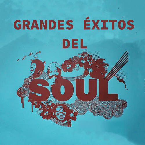 Grandes Exitos Del Soul