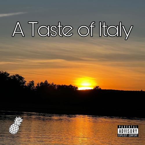 A Taste of Italy (Explicit)