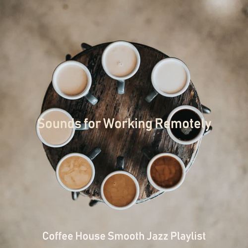 Sounds for Working Remotely