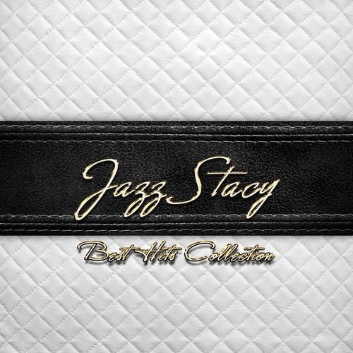 Best Hits Collection of Jazz Stacy