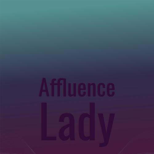 Affluence Lady