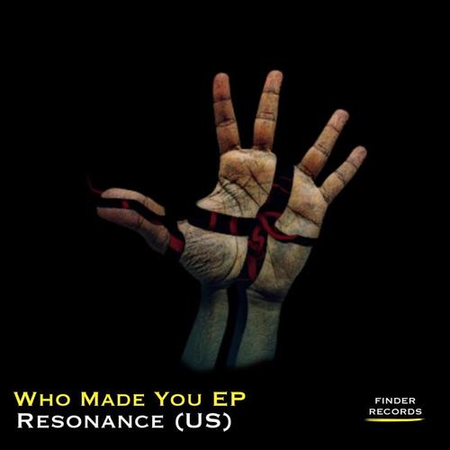 Who Made You EP