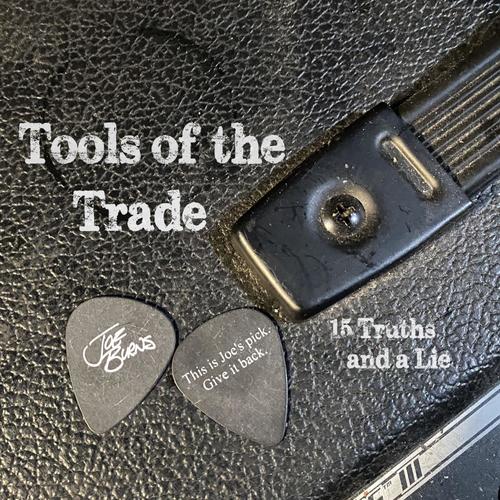 Tools of the Trade (15 Truths and a lie) [Explicit]