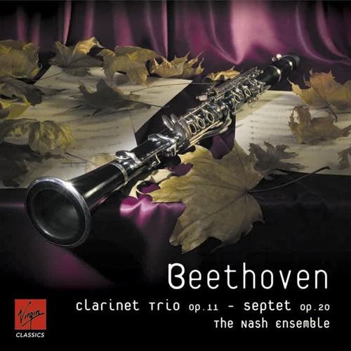 Beethoven: Clarinet Trio, Op. 11 & Septet, Op. 20