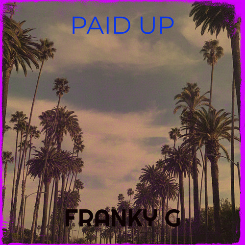 Paid Up (Explicit)