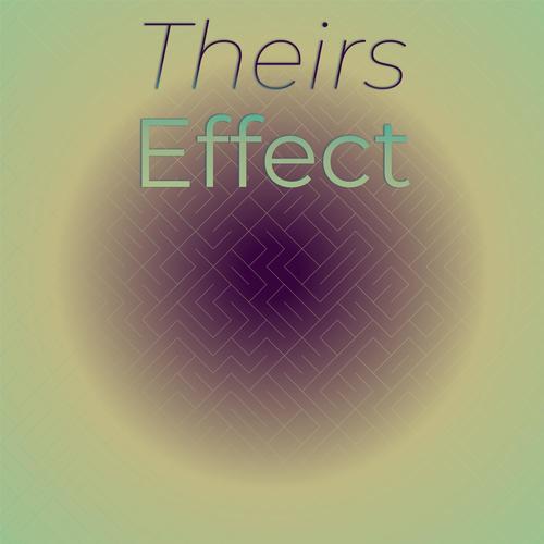 Theirs Effect