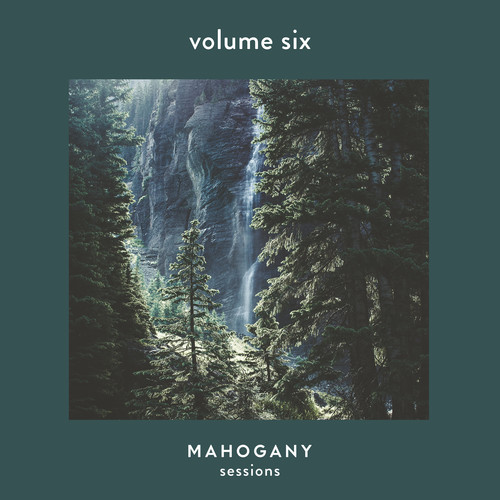 Mahogany Sessions Vol. 6