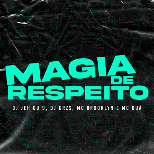 Magia de Respeito (Explicit)
