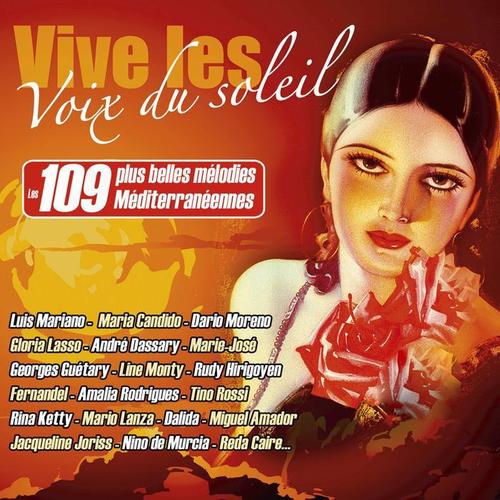 Vive les voix du soleil, les 109 plus belles mélodies méditerranéennes