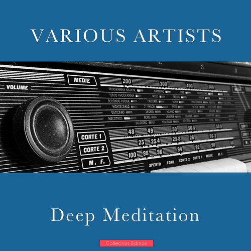 Deep Meditation