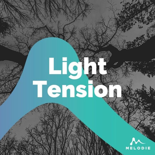 Light Tension