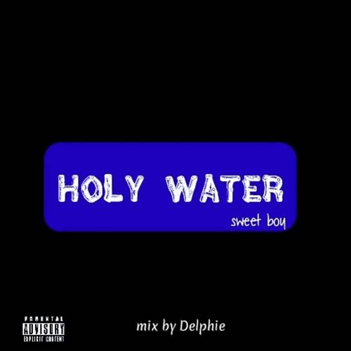 Holy water (Explicit)