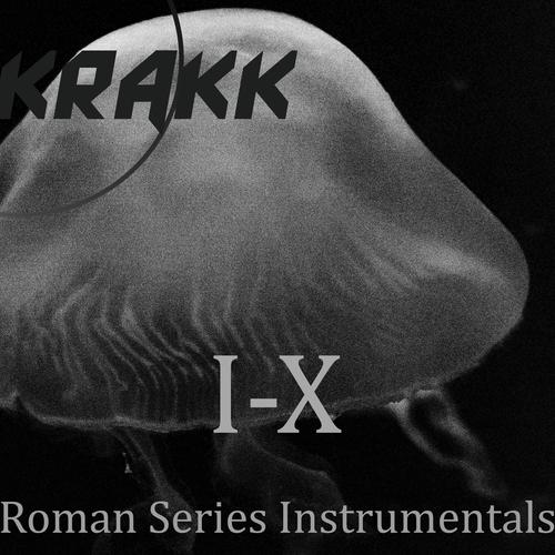 I-X (Roman Series Instrumentals)