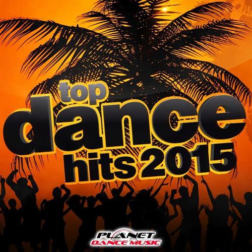 Top Dance Hits 2015