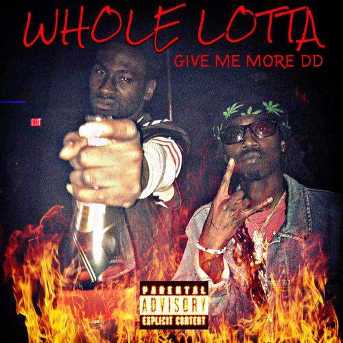 Whole Lotta (Explicit)