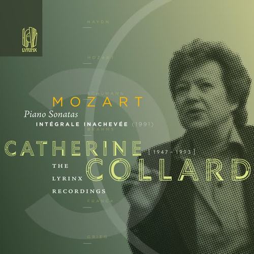 The Lyrinx Recordings: Mozart: Piano Sonatas – Intégrale inachevée (1991)