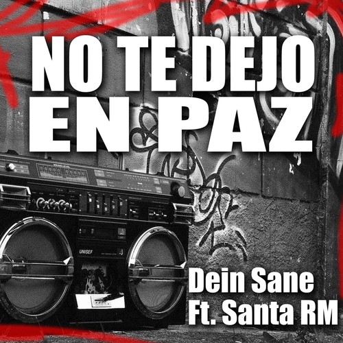 No Te Dejo en Paz (feat. Santa Rm) [Explicit]