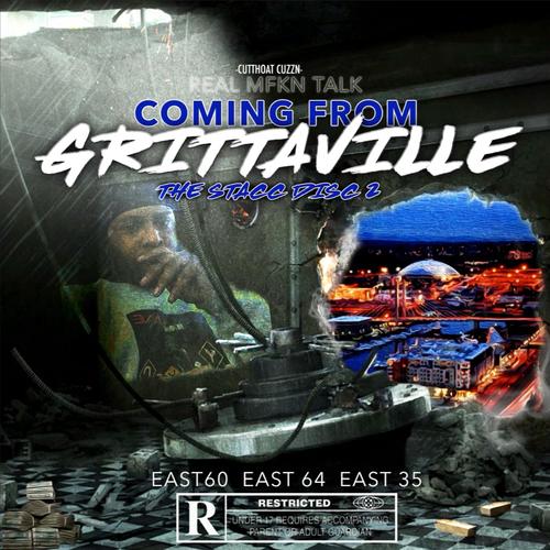 Real Mfkn Talk Comin' from Grittaville the Stacc Disc (Explicit)