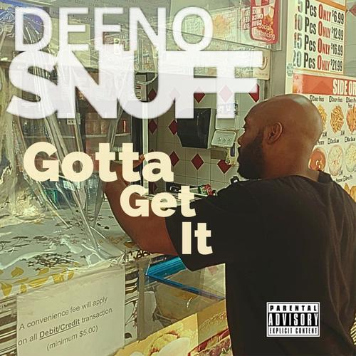 Gotta Get It (Explicit)