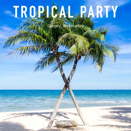 Tropical Party