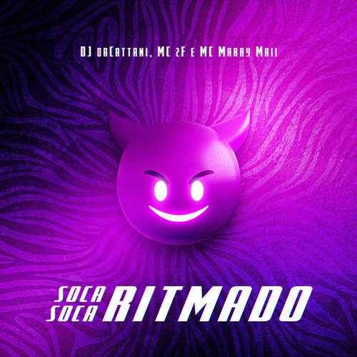 Soca Soca Ritmado (Explicit)