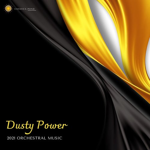 Dusty Power - 2021 Orchestral Music