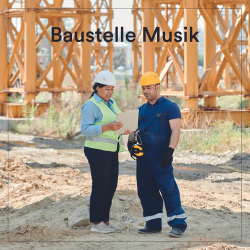 Baustelle Musik (Explicit)