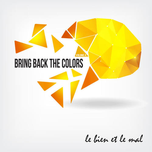 Bring Back the Colors, Vol. 04