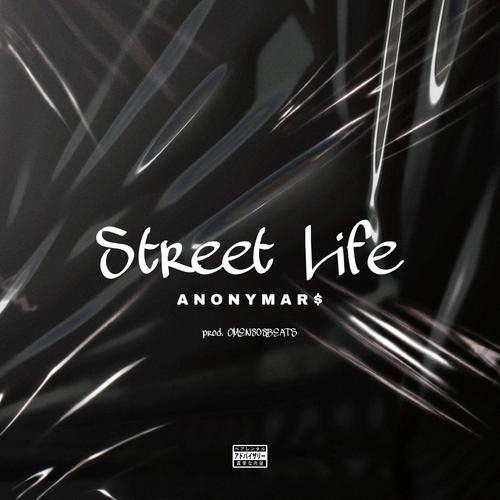 Street Life (Explicit)