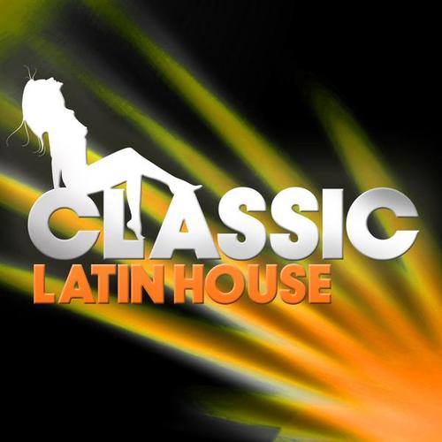 Classic Latin House