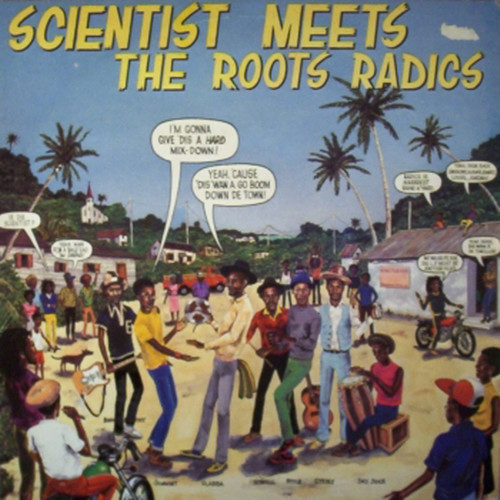 The Scientist  Roots Radics Conection