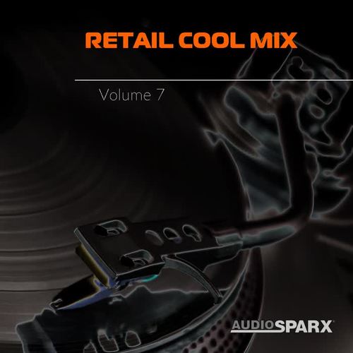 Retail Cool Mix Volume 7