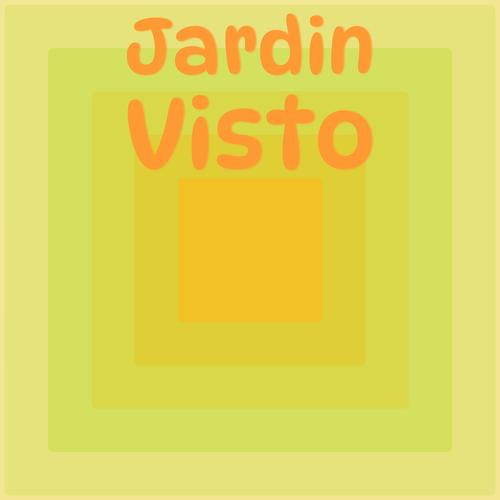 Jardin Visto