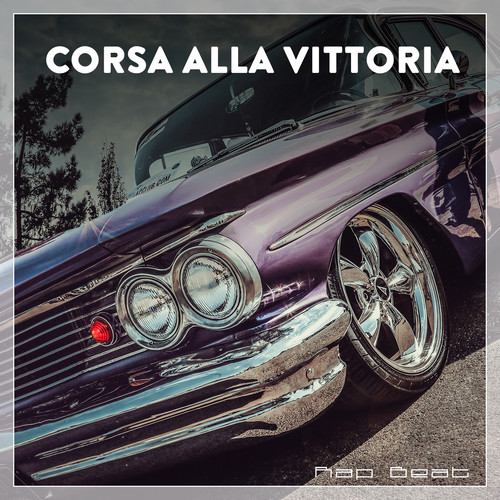 Corsa Alla Vittoria Rap Beat