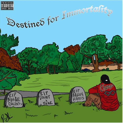 Destined for Imorrtality (Explicit)