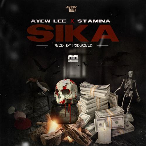 Sika (feat. Stamina) [Explicit]