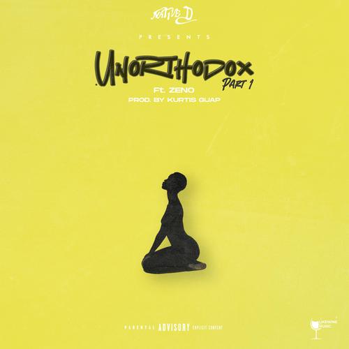 Unorthodox, Pt. 1 (feat. Zeno) [Explicit]