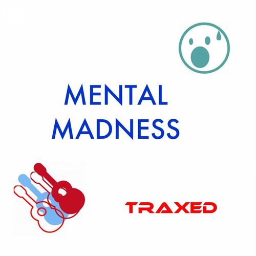 Mental Madness