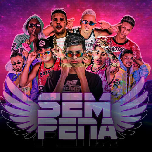 Sem Pena (Explicit)