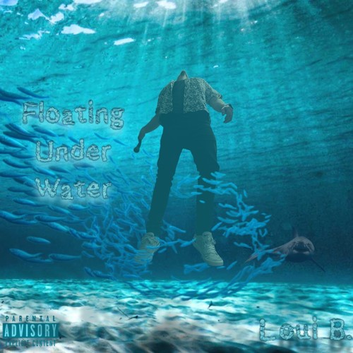 Floating Under Water (Explicit)