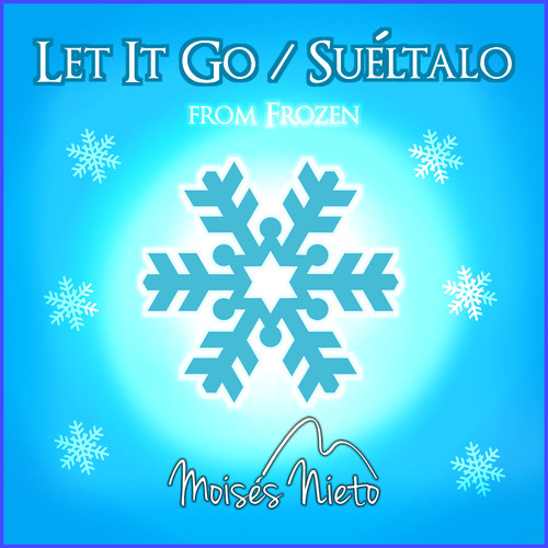 Let it Go / Suéltalo (Frozen)