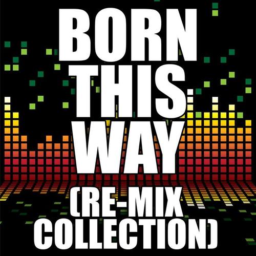 born this way(drum & bass re-mix)