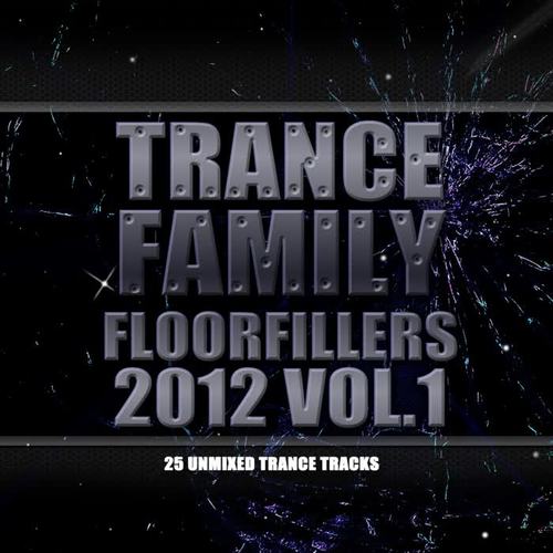 Trance Family Floorfillers 2012 Vol.1